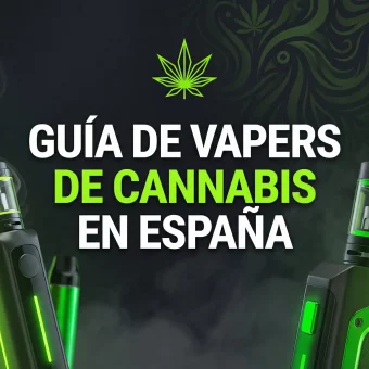 Imagen de portada con vapeadores y texto Guía de vapers de cannabis en España, relacionada con vaper de mota, vaper de marihuana y vapers de CBD legales